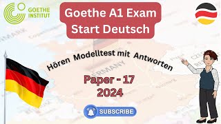 Start Deutsch A1 Hören Modelltest mit Antworten  Goethe Zertifikat Exam  Practice German Language [upl. by Dloniger728]