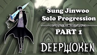 DEEPWOKEN Sung Jinwoo Solo Progression PART 1  ROBLOX [upl. by Sarene]