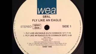 Seal  Fly Like An Eagle CJs Cosmack 12quot [upl. by Lavelle]