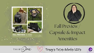 Thirty One Fall Preview  Capsule Products [upl. by Esihcoc]