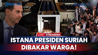 Istana Presiden Suriah juga Dibakar Warga Tak hanya Dijarah amp Diduduki Ada Ruang Bawah Tanah [upl. by Viviyan]