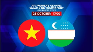 Vietnam vs Uzbekistan  AFC Womens Olympic Qualifying Tournament  Live [upl. by Ayikan]