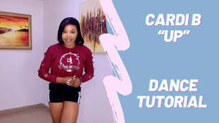 “UP” Cardi B Dance tutorial stepbystep TikTok Upchallenge [upl. by Oiziruam901]