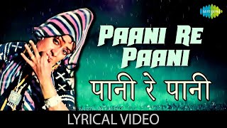 Paani Re Paani  Lyrics  Laxmikant Pyarelal  Lata Mangeshkar  Mukesh  Popular Hindi Song [upl. by Elawalo]