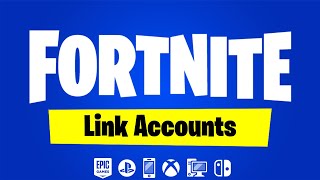 How to link your Fortnite Account to PS4 PS5 Xbox Switch Mobile Android PC Epic Games Account [upl. by Bekelja]