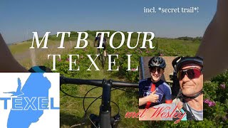 MTB Tour Texel met Wesley 2024  Secret Trail  Prachtige routes  Aanrader [upl. by Naujit]