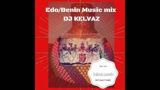 EDOBENIN MUSIC MIX VOL 1 [upl. by Draillih]