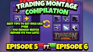 Trading Montage Compilation 3How Did P4rk Get Rich🔥Buy amp Sell🔥Dragon Adventures Fantasy Roblox [upl. by Karyn]