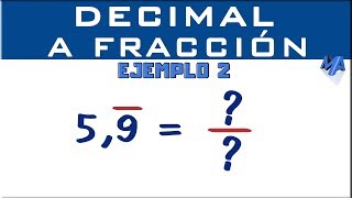 Convertir decimal periódico puro a fracción  Ejemplo 2 [upl. by Asaert]