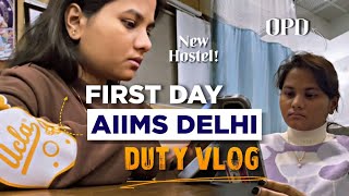 First Day of Duty Aiims Delhi vlogsShifting to new hostel Dr Rashmi [upl. by Dumas]