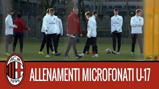 Milan Next lallenamento microfonato dei ragazzi dellUnder 17 rossonera [upl. by Hynes]