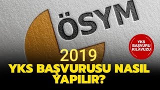 2019 YKS BAŞVURUSU NASIL YAPILIR [upl. by Annavas149]