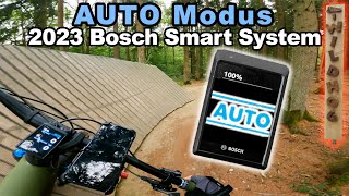 Test Der neue AUTO Modus  2023 Bosch Smart System EBikes  Bericht Automatik [upl. by Enrobso]