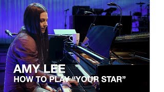 Amy Lee How to play quotYour Starquot by Evanescence [upl. by Aicilaanna]