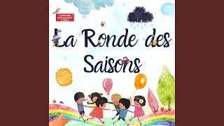 La ronde des saisons [upl. by Ring399]