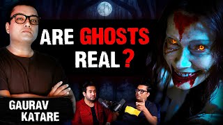 Do ghosts really exist  Science VS Ghost With Gaurav Katare  Gaurav Thakur Show [upl. by Lazos16]