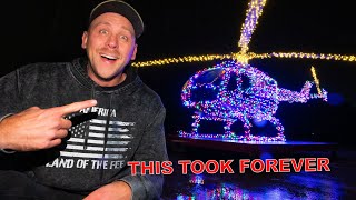 The Hardest Video I’ve Ever Made Wrapping My Helicopter In Thousands Of Lights [upl. by Atsirhcal]