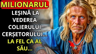 MILIONARUL LEȘINĂ LA VEDEREA COLIERULUI CERȘETORULUI [upl. by Orimar]