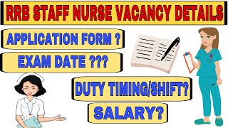 RRB STAFF NURSE APPLICATION FORM DATE  RRB STAFF NURSE EXAM DATE  SALARY  RRB STAFF NURSE EXAM [upl. by Madalena889]