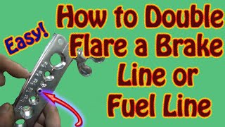 DIY How to Make a Double Flare to Repair Brake Lines and Fuel Lines  Inexpensive Double Flare Kit [upl. by Reyaht700]