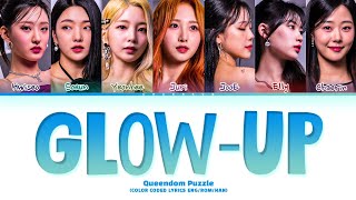 QUEENDOM PUZZLE Glowup Lyrics Color Coded Lyrics [upl. by Surad727]