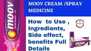 Moov Cream spray Medicine Way amp How to Use  IngredientsSide effect benefits etc [upl. by Hanselka]