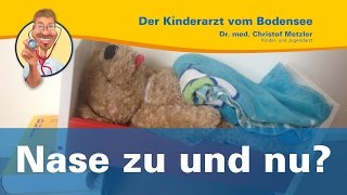 Nase zu und nu  Der Kinderarzt vom Bodensee [upl. by Silvano]