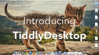 Introducing TiddlyDesktop [upl. by Cutter]