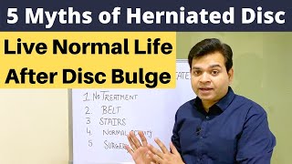 5 Myths of Herniated Disc Treatment of Disc Bulge Lumbar Disc Herniation LS Belt Slipped Disc [upl. by Bezanson]