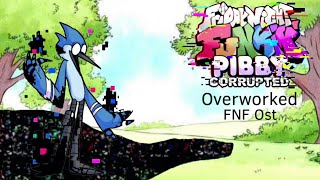 Overworked  FNF Ost [upl. by Nandor]