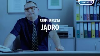 Szef i Reszta  Jądro [upl. by Ayana577]