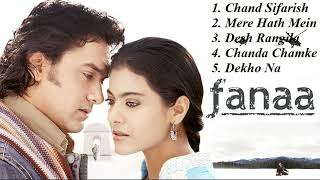 Fanaa Movie All Songs  Audio Jukebox  Aamir khan amp Kajol  slow and reverb [upl. by Aihsenet318]