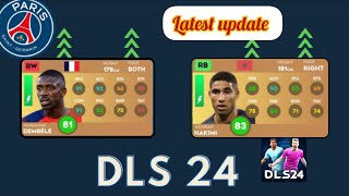 DLS 24 new update • PSG FULL SQUAD PLAYER RATING 🤯 [upl. by Jerry828]