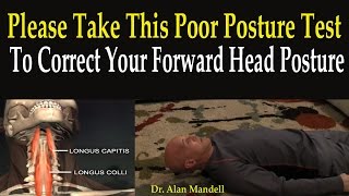 Please Take This Poor Posture Test to Correct Your Forward Head Posture  Dr Mandell [upl. by Merlina]