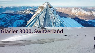 Glacier 3000  An awesome experience II Switzerland [upl. by Licastro]