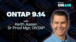 ONTAP 914 Updates  NetApp ONAIR [upl. by Ddart293]