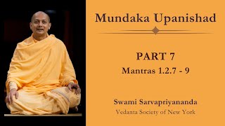 7 Mundaka Upanishad  Mantras 127  9  Swami Sarvapriyananda [upl. by Landri]