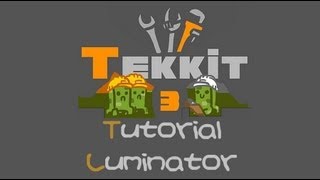 TEKKIT Tutorials Luminator improved tutorial [upl. by Madonna777]