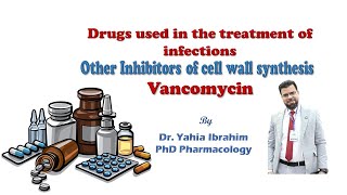 Drugs used in the treatment of infections Lecture 5 Dr Yahya [upl. by Rekab624]