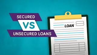 Secured vs Unsecured Loans [upl. by Karl52]