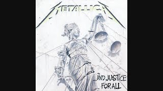 Metallica  And Justice For All [upl. by Aklim]