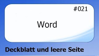 Word 021 Deckblatt und leere Seite deutsch [upl. by Jeuz]