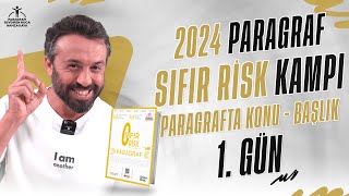 2024  PARAGRAF SIFIR RİSK KAMPI  1GÜN  PARAGRAFTA KONUBAŞLIK  PDF sıfırrisk [upl. by Aileahcim342]