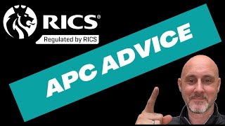 Valuable APC Advice from RICS Chartered Surveyor [upl. by Beard]