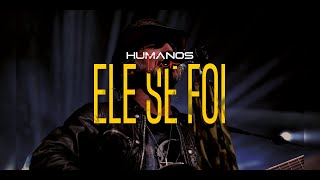 Ele Se Foi  Oficina G3 feat Mateus Asato PG e Lufeh  Humanos Tour Vídeo Oficial [upl. by Carny]