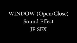 Window Opening and Closing  sound effect [upl. by Aicirtan]