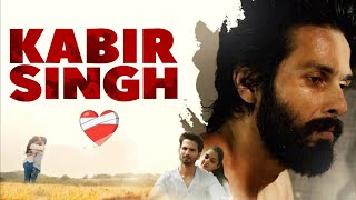 Kabir Singh Full Movie in Hindi  Shahid Kapoor  Kiara Advani  Nikita Dutta  Sohan MajumderNTRROX [upl. by Danie]