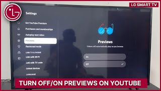 LG Smart TV How to Turn OffOn Previews on YouTube [upl. by Rebak]