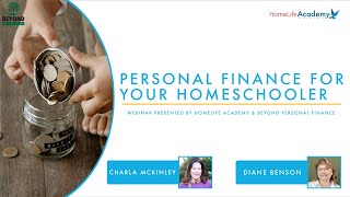 Personal Finance for Your Homeschooler  WEBINAR [upl. by Llewsor]