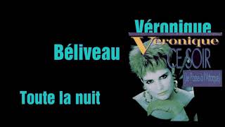 Véronique Béliveau  Toute la nuit  45 tours  AM Records 1987 [upl. by Ecitsuj789]